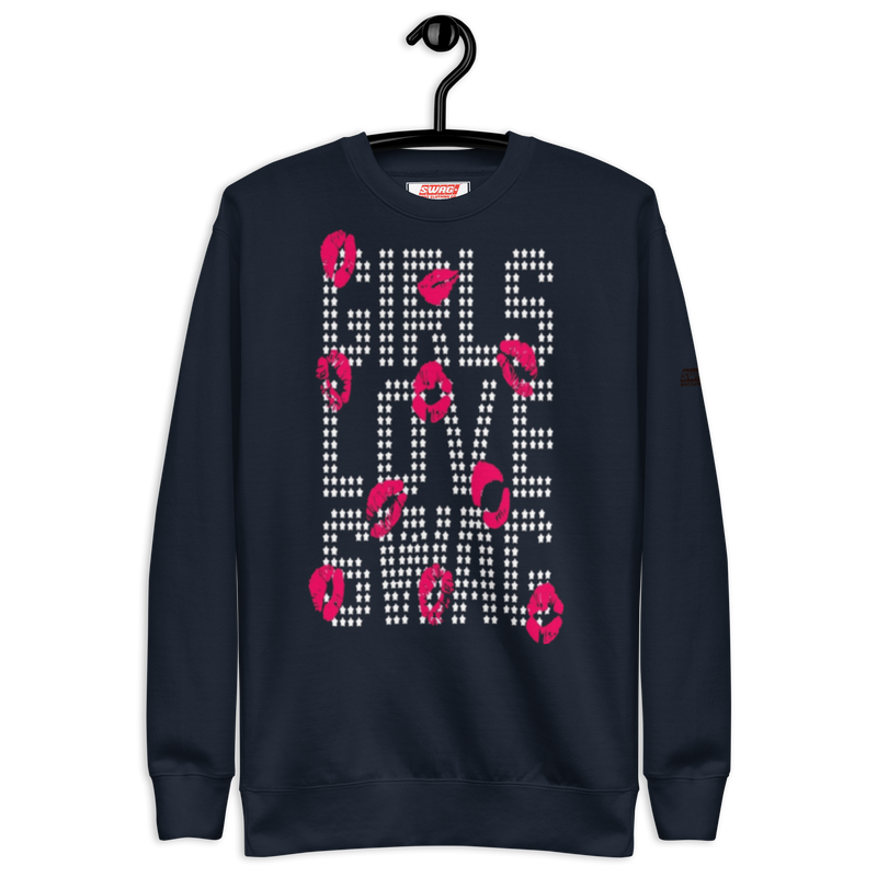 Girls Love Swag Unisex Premium Sweatshirt